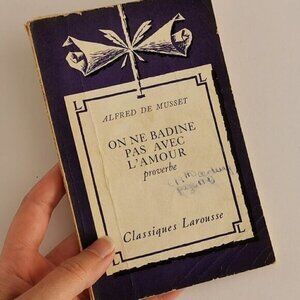 On ne badine pas avec l'amour (No Trifling with Love) French Play Pocket Book